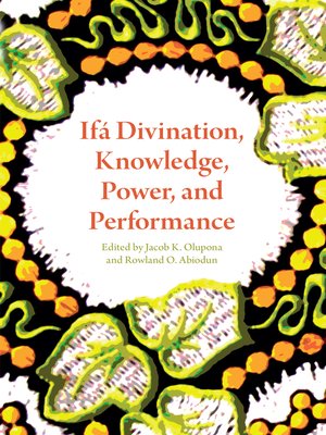 cover image of Ifá Divination, Knowledge, Power, and Performance